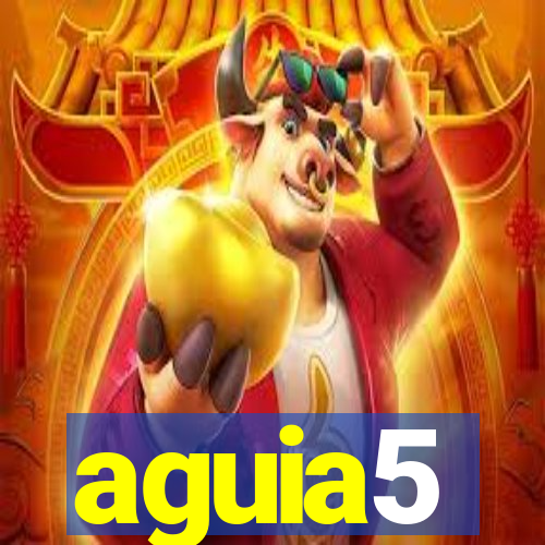 aguia5