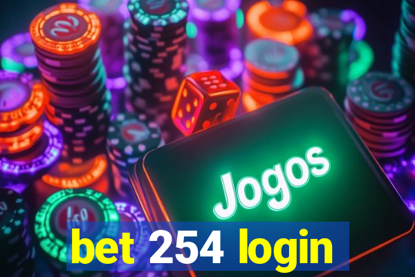 bet 254 login