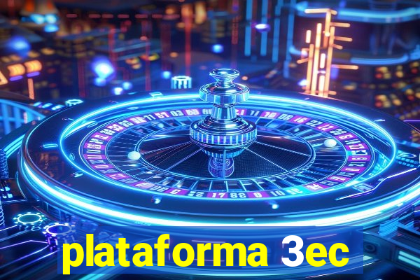 plataforma 3ec