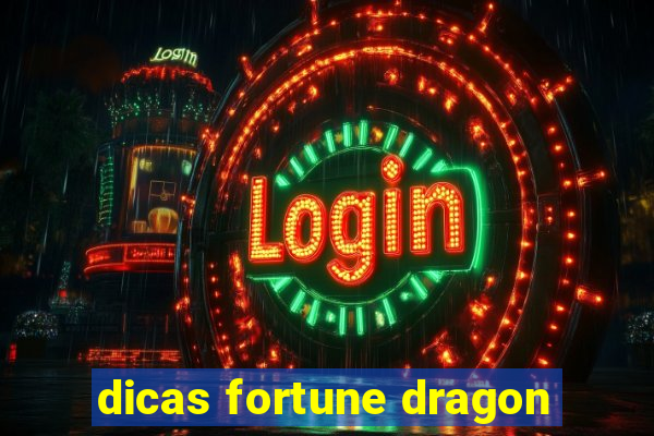 dicas fortune dragon