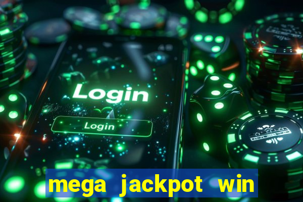 mega jackpot win real money