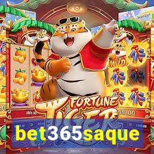 bet365saque