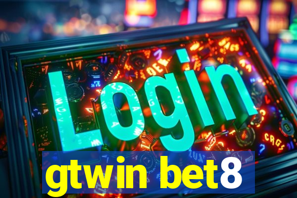 gtwin bet8