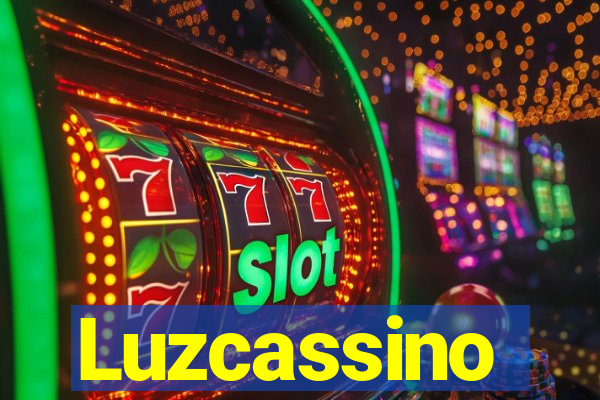 Luzcassino