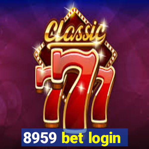 8959 bet login