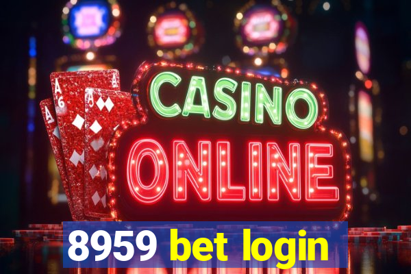 8959 bet login