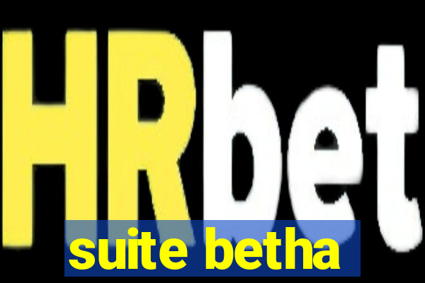 suite betha