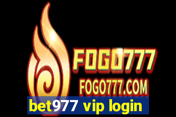 bet977 vip login