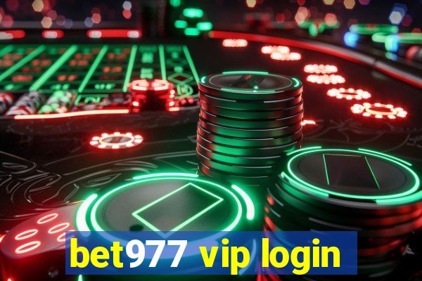 bet977 vip login