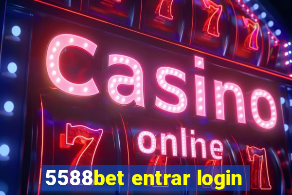 5588bet entrar login