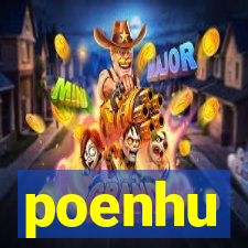 poenhu