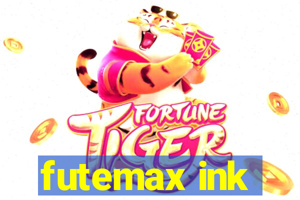 futemax ink