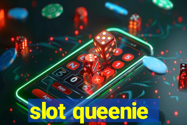 slot queenie