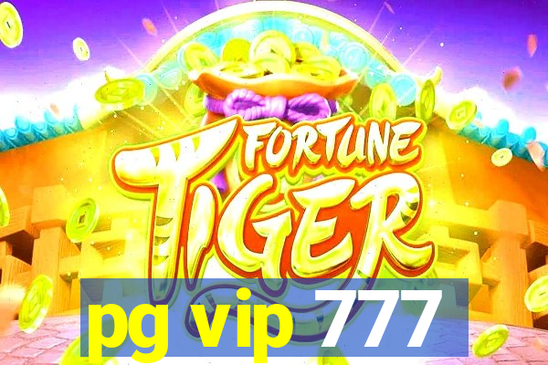 pg vip 777