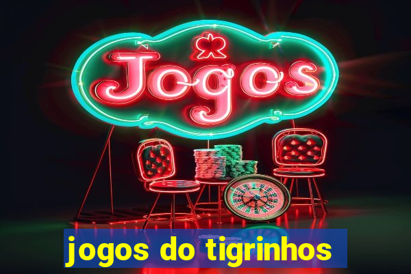 jogos do tigrinhos