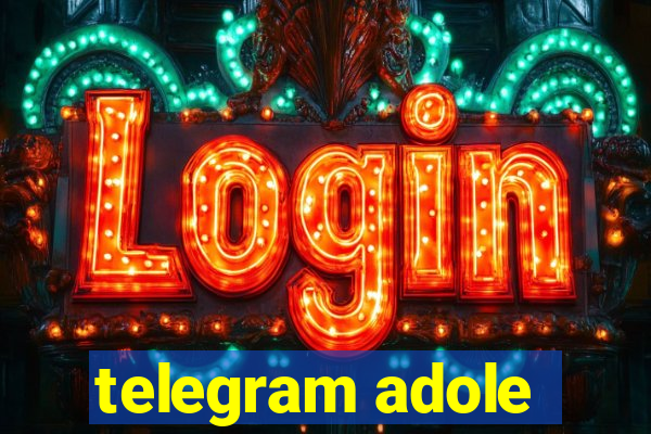 telegram adole