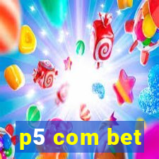 p5 com bet