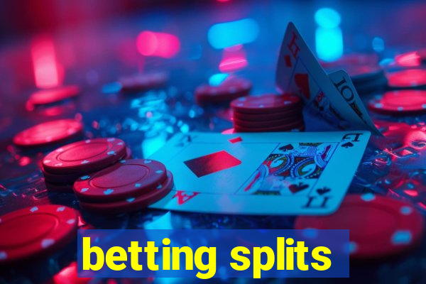 betting splits