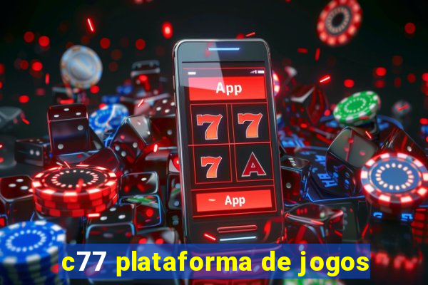 c77 plataforma de jogos