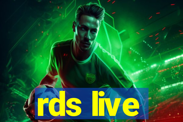 rds live