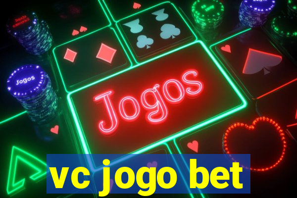 vc jogo bet