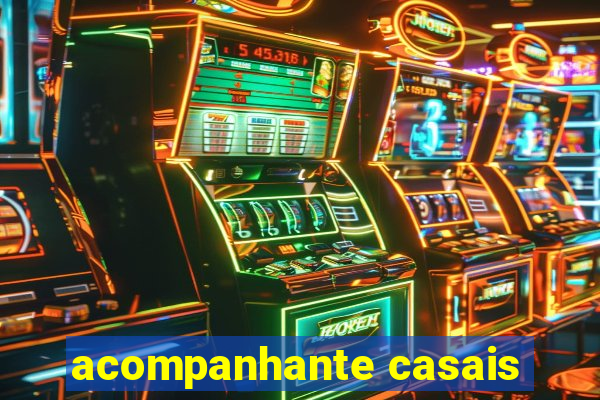 acompanhante casais