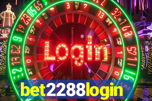 bet2288login