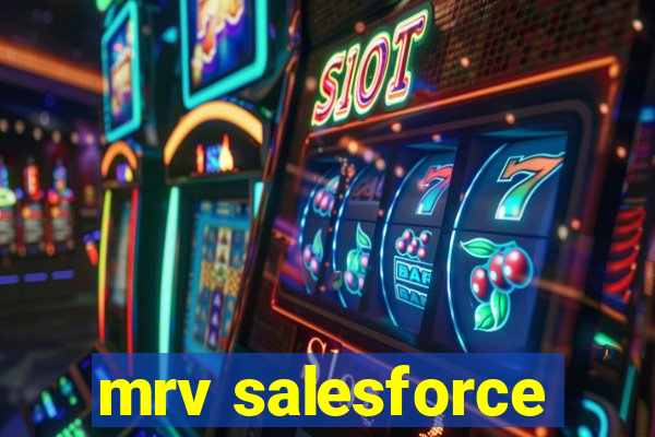 mrv salesforce