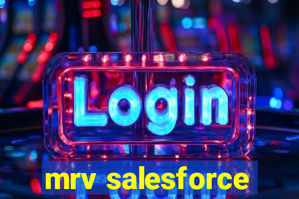 mrv salesforce