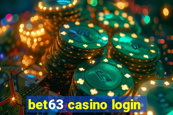 bet63 casino login