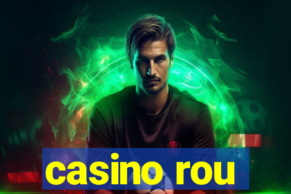 casino rou