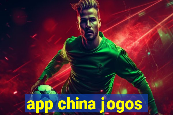 app china jogos