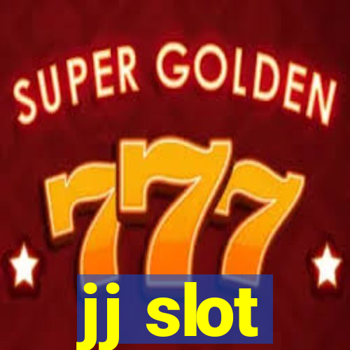 jj slot