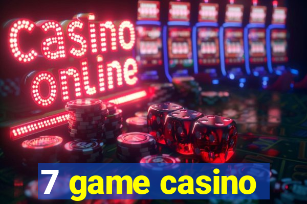 7 game casino