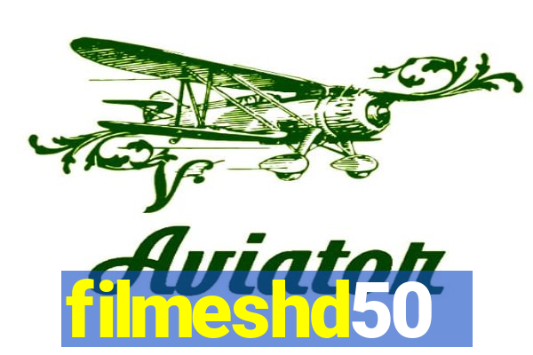 filmeshd50