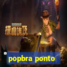 popbra ponto