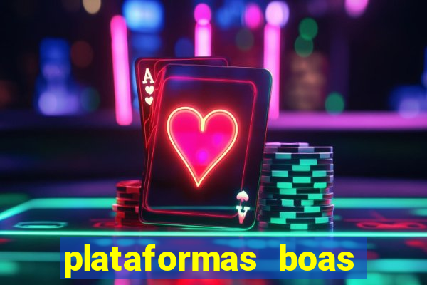 plataformas boas para jogar fortune tiger