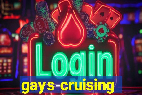 gays-cruising