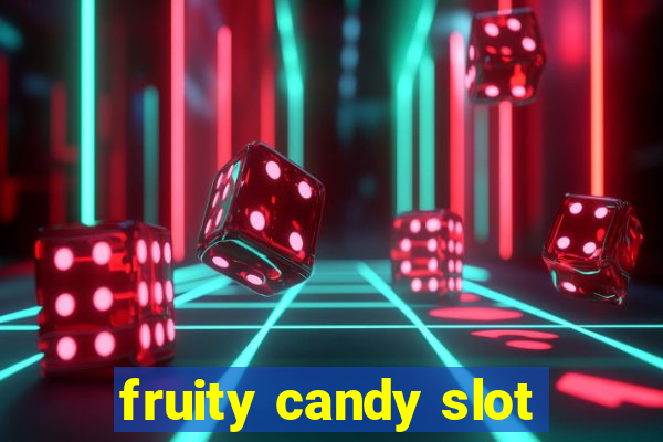 fruity candy slot