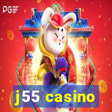 j55 casino