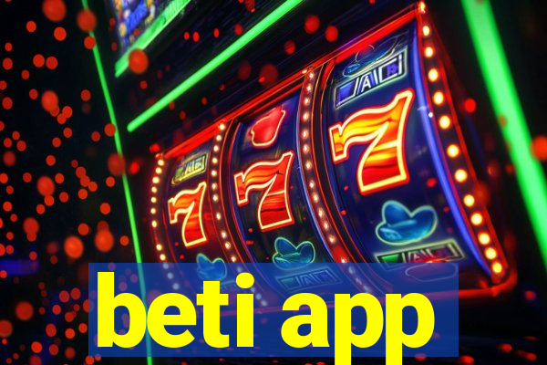 beti app