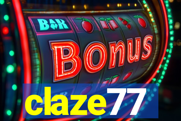 claze77