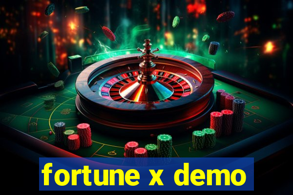 fortune x demo