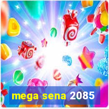 mega sena 2085