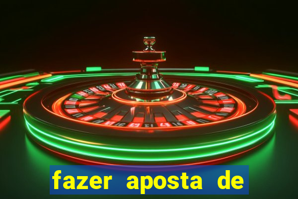 fazer aposta de jogo de futebol