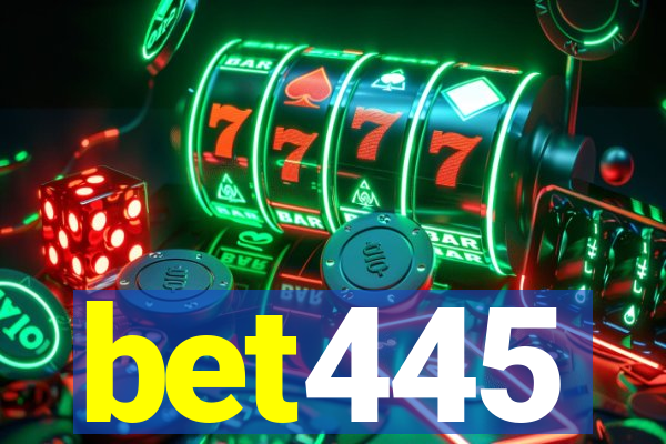 bet445