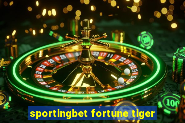 sportingbet fortune tiger