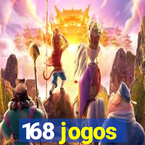 168 jogos