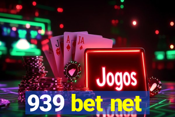 939 bet net