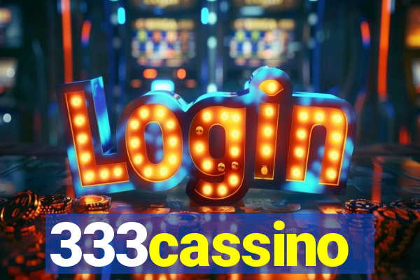 333cassino